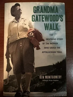 Grandma Gatewood's Walk: The Inspiring Story of the Woman Who Saved the Appalachian Trail Hardcover  April 1, 2014